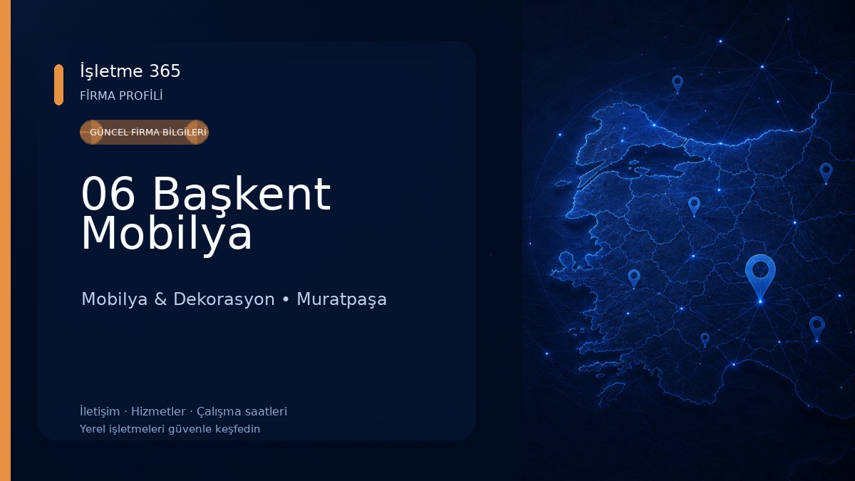 06 Başkent Mobilya
