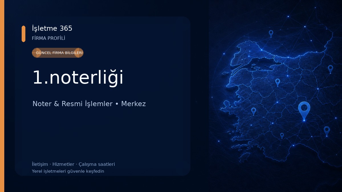 1.noterliği Noter & Resmi İşlemler