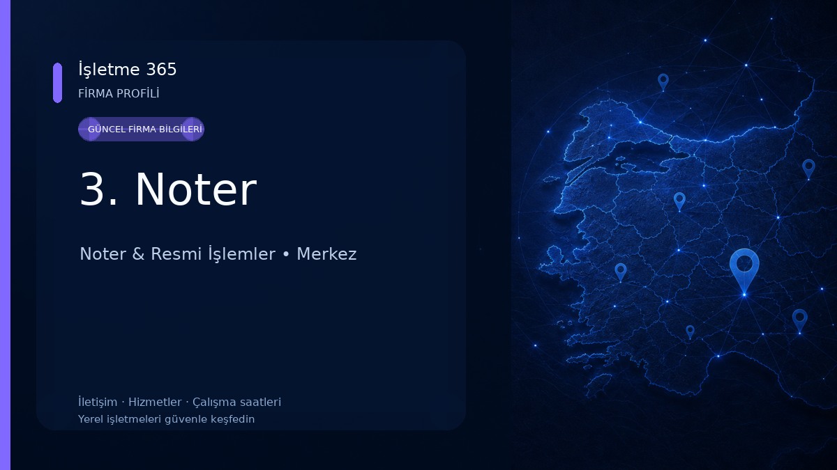 3. Noter Noter & Resmi İşlemler