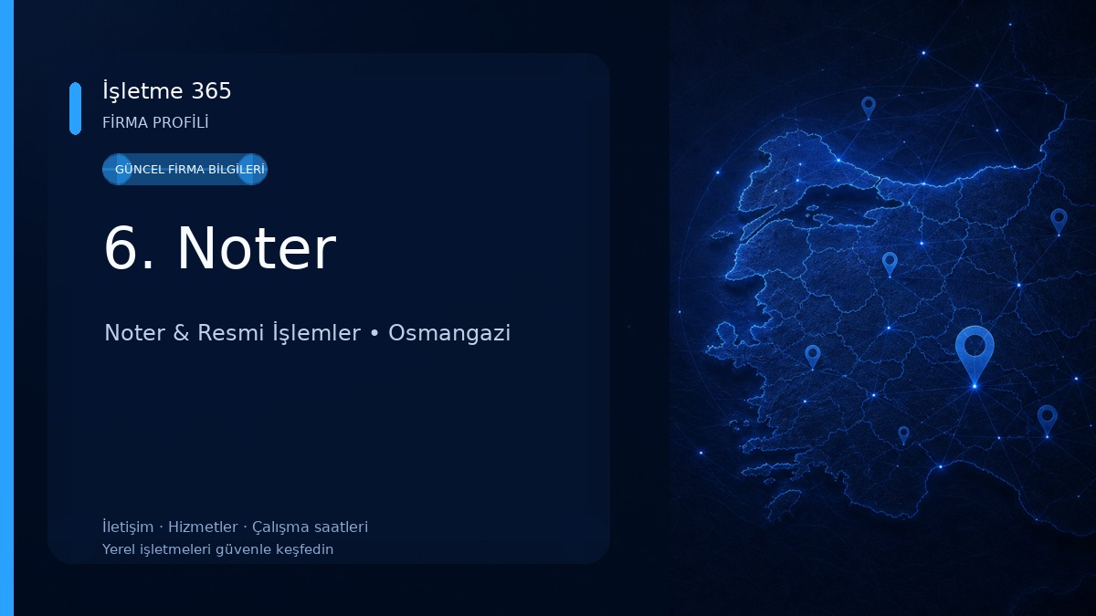 6. Noter Noter & Resmi İşlemler