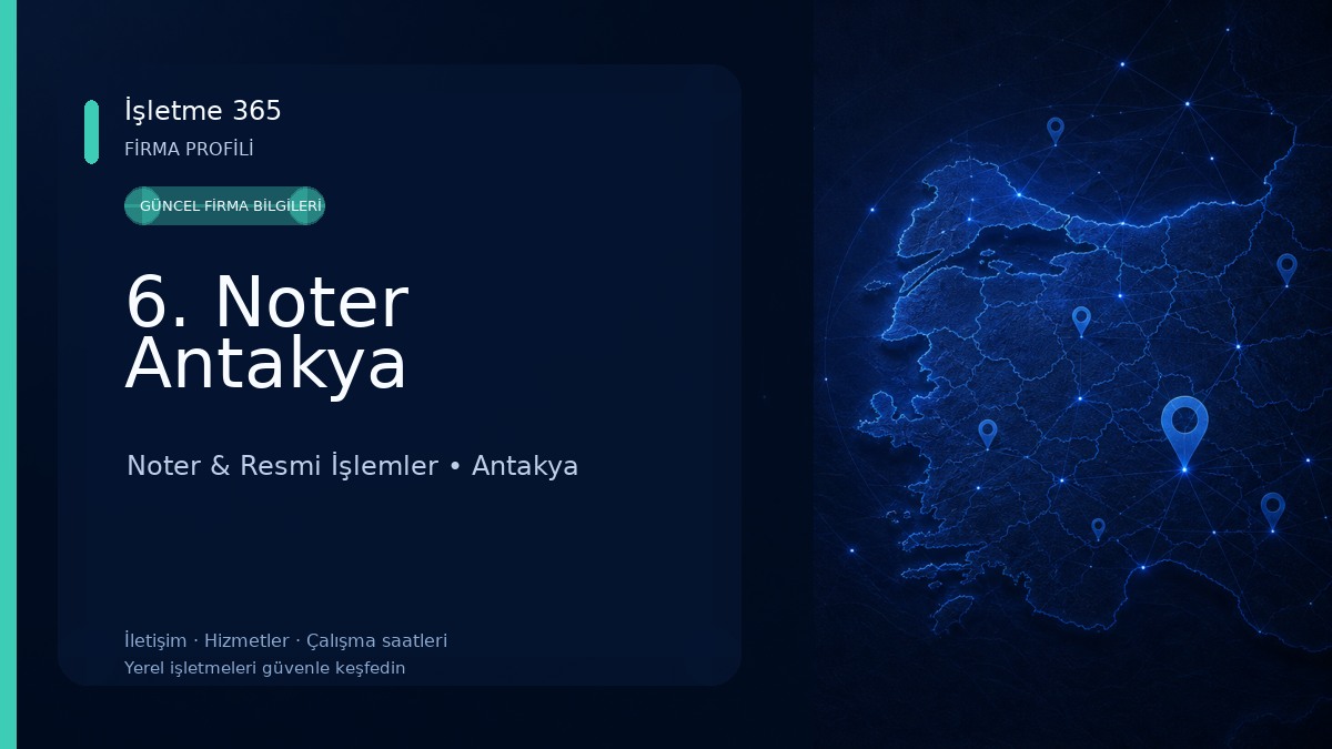 6. Noter Antakya