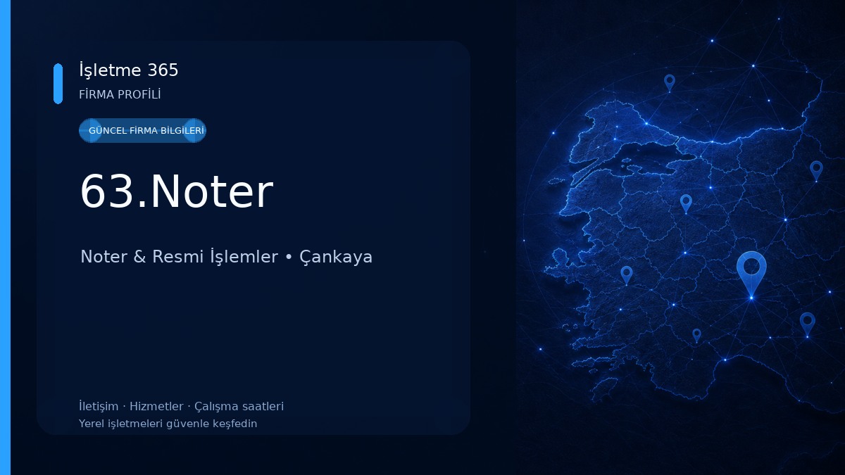 63.Noter Noter & Resmi İşlemler