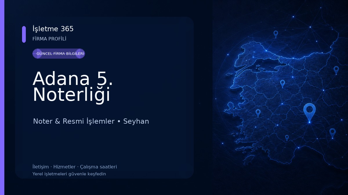 Adana 5. Noterliği 