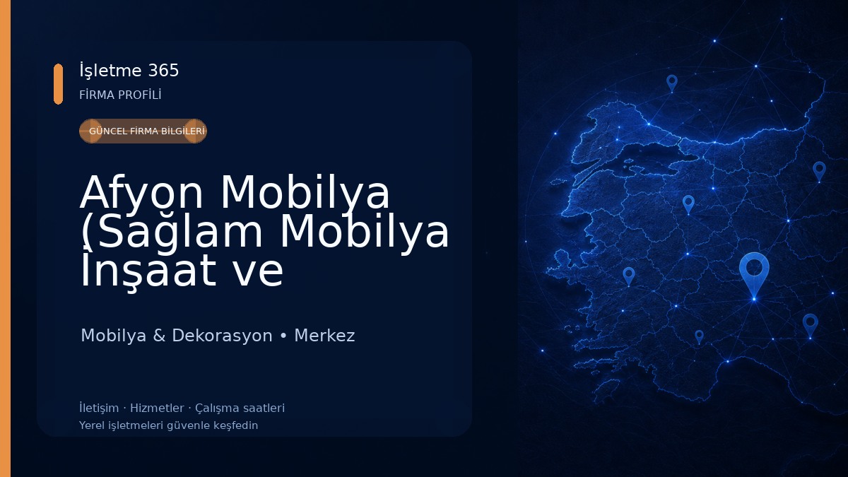 Afyon Mobilya (Sağlam Mobilya İnşaat ve Dekorasyon)