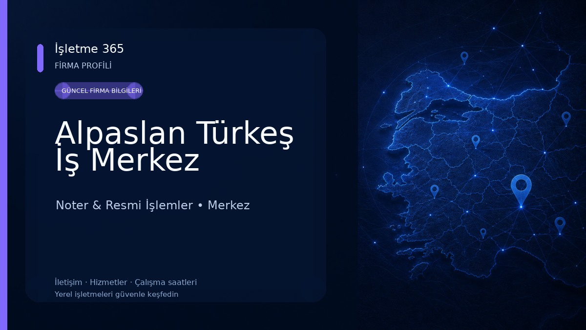 Alpaslan Türkeş İş Merkez 