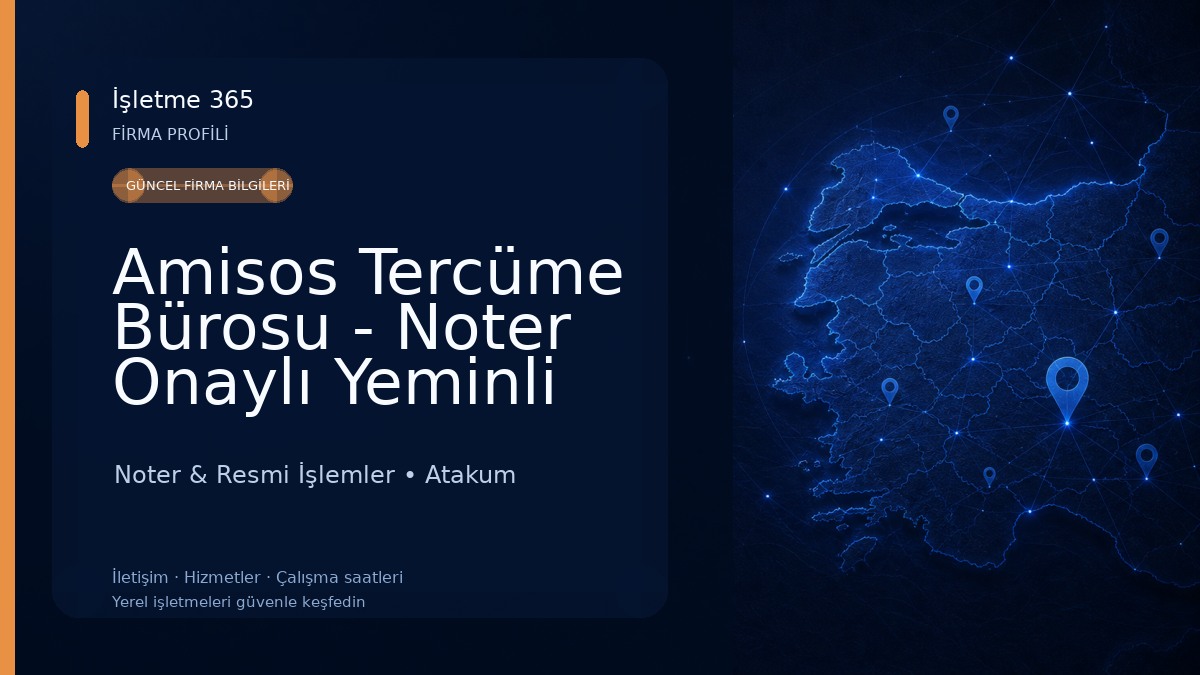Amisos Tercüme Bürosu - Noter Onaylı Yeminli Tercüme 