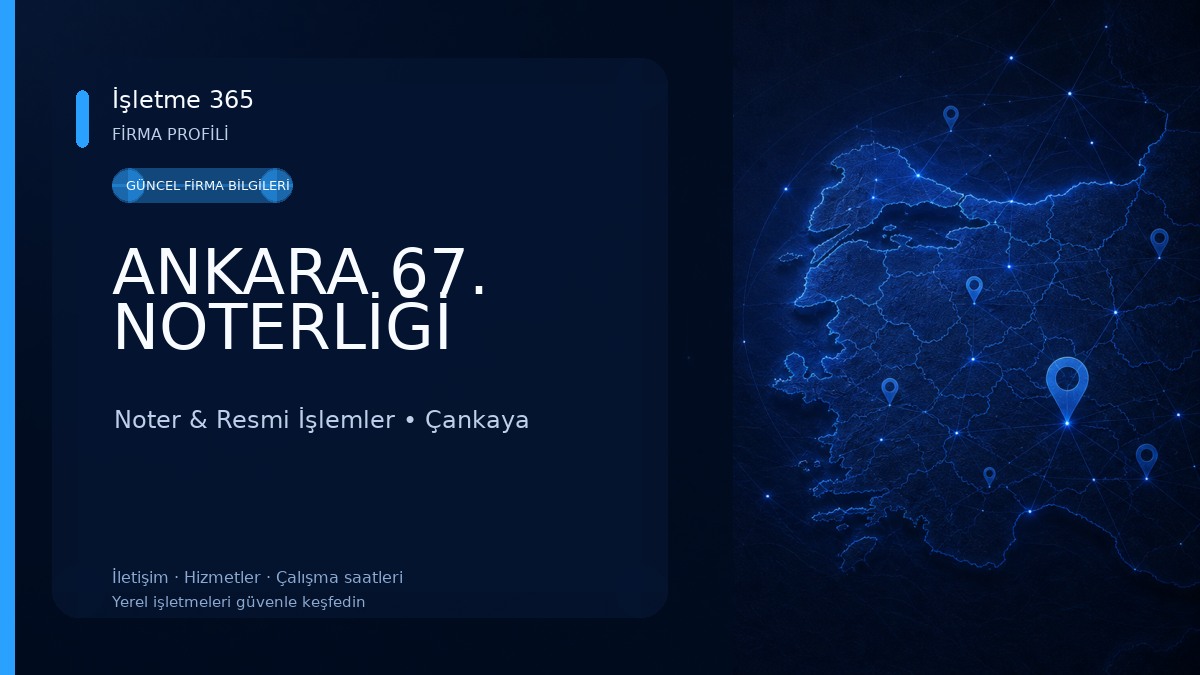 ANKARA 67. NOTERLİĞİ