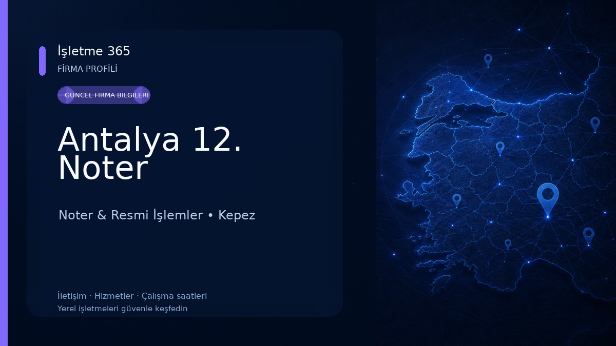 Antalya 12. Noter