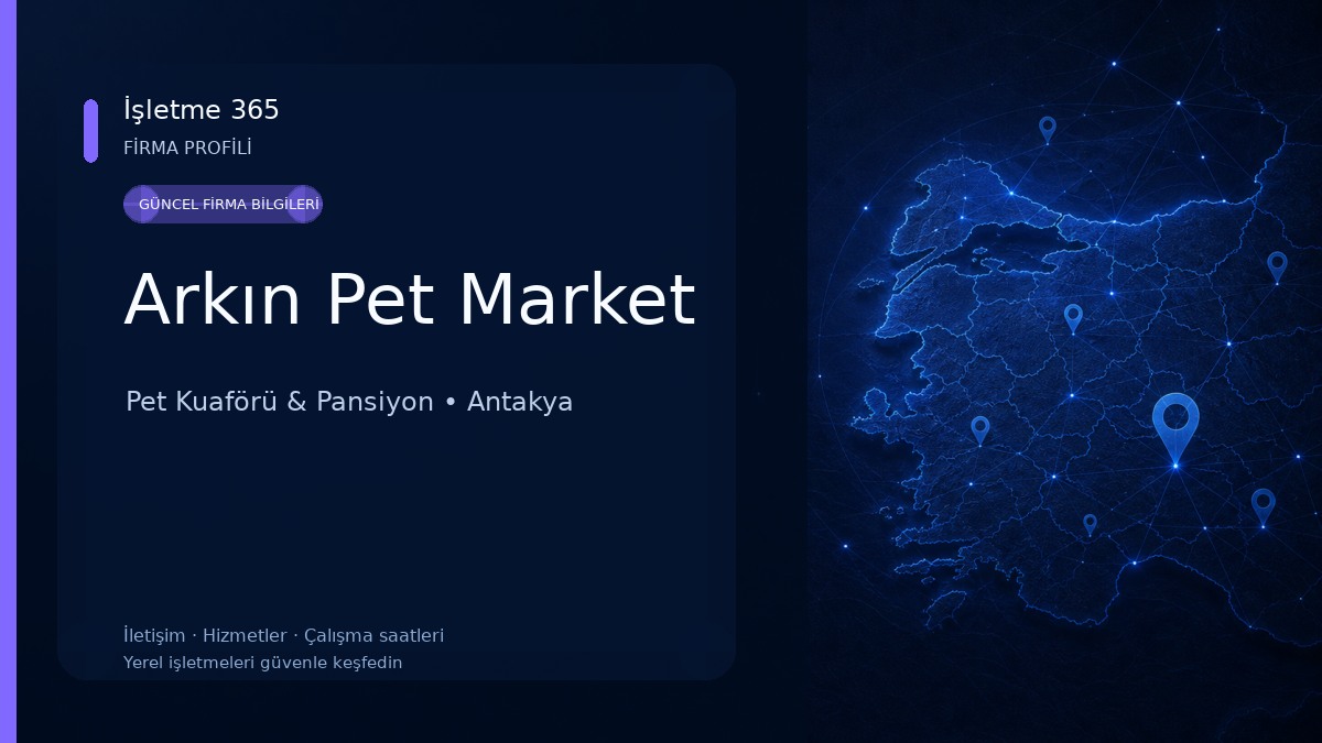 Arkın Pet Market Pet Kuaförü & Pansiyon