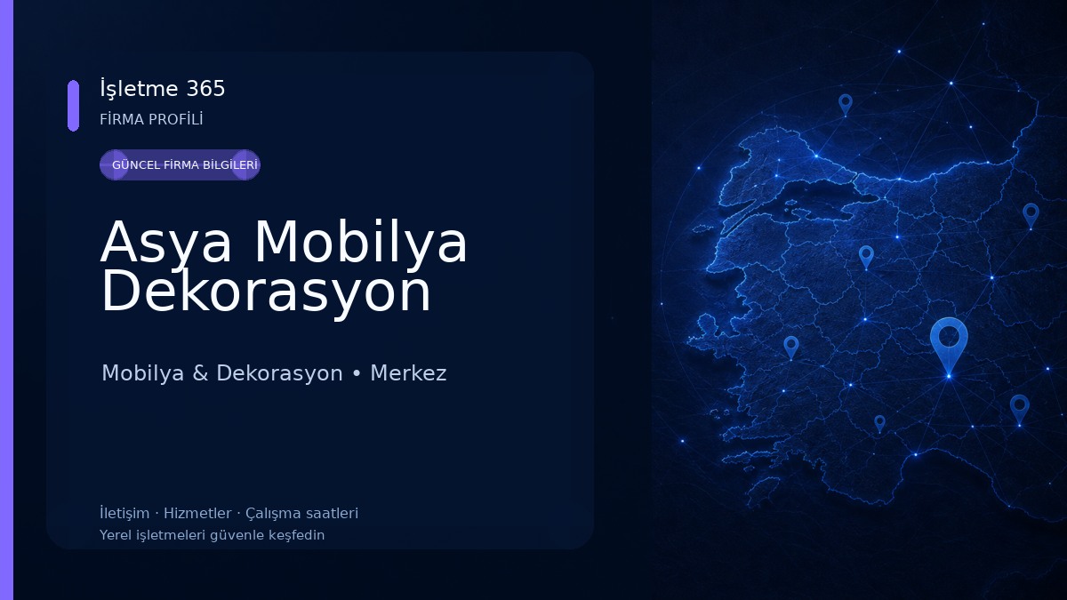 Asya Mobilya Dekorasyon Mobilya & Dekorasyon