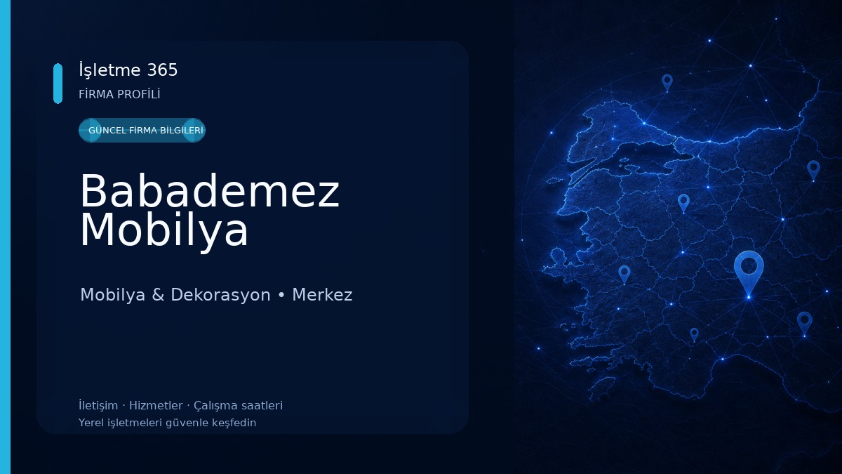 Babademez Mobilya Mobilya & Dekorasyon