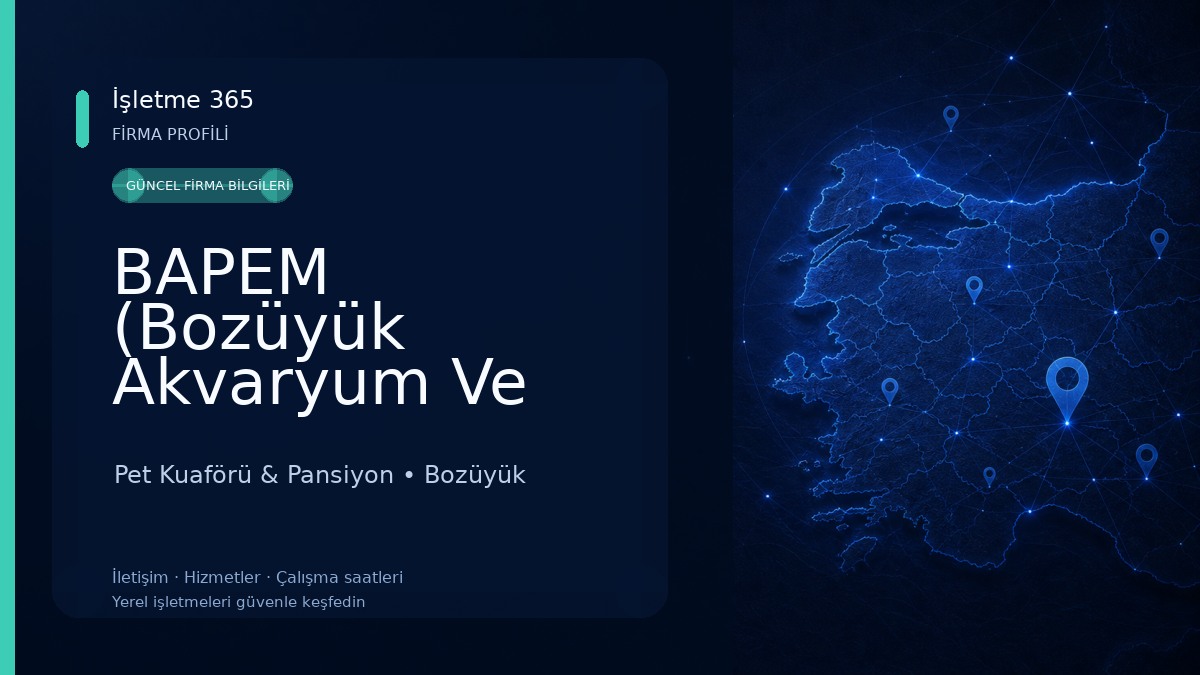 BAPEM (Bozüyük Akvaryum Ve Pet Market)