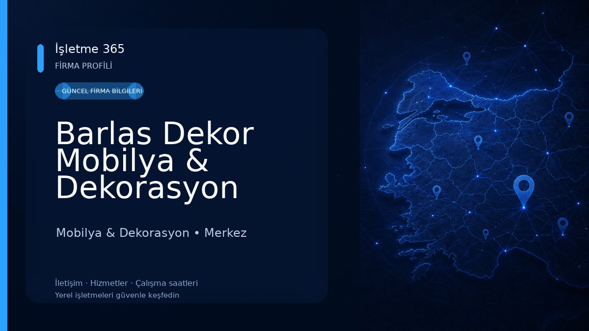 Barlas Dekor Mobilya & Dekorasyon Mobilya & Dekorasyon