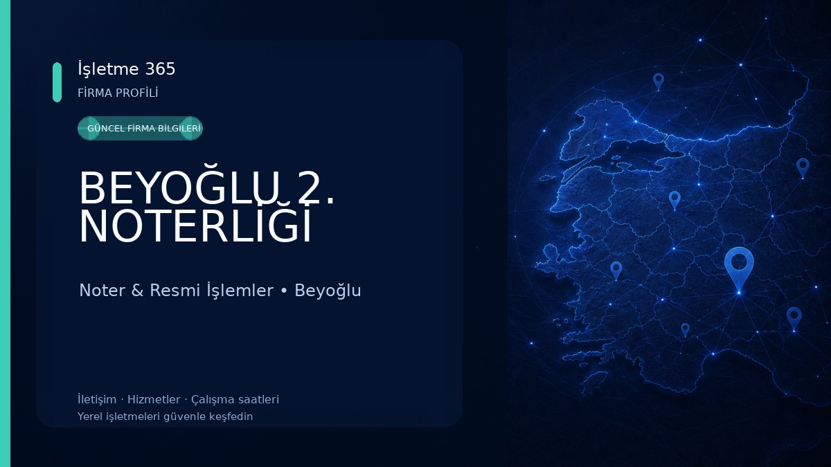 BEYOĞLU 2. NOTERLİĞİ