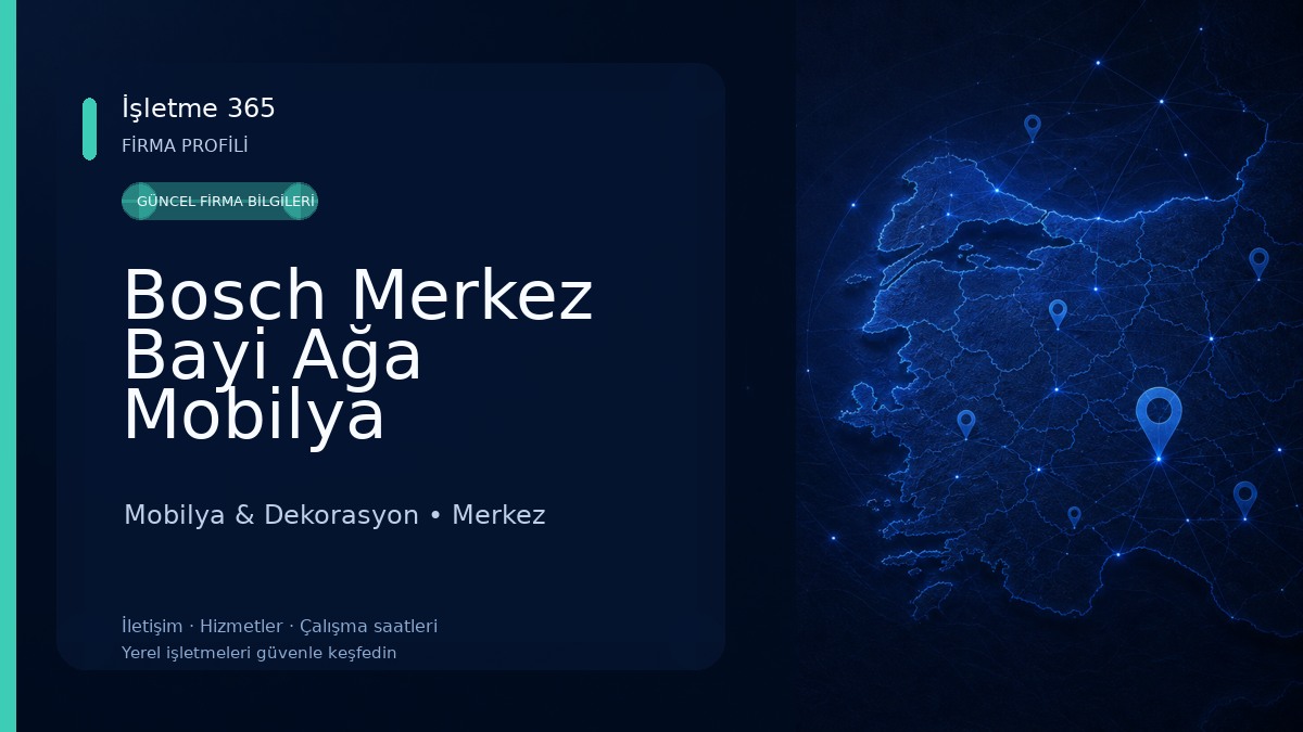 Bosch Merkez Bayi Ağa Mobilya Mobilya & Dekorasyon