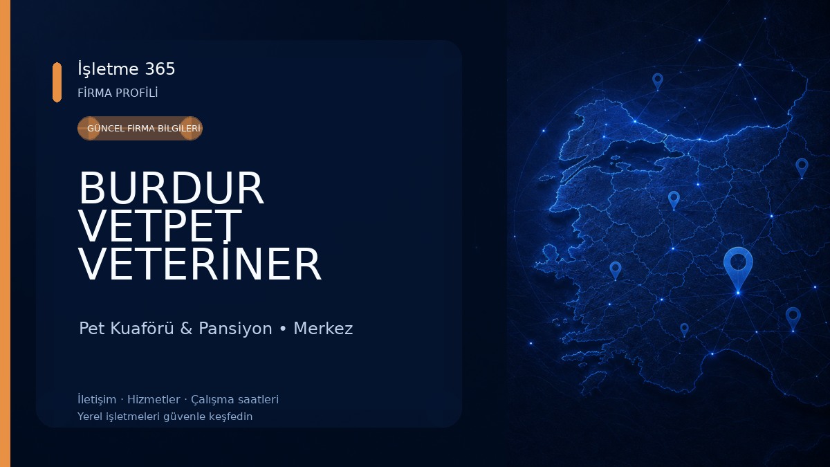 BURDUR VETPET VETERİNER SAĞLIK HİZMETLERİ Pet Kuaförü & Pansiyon