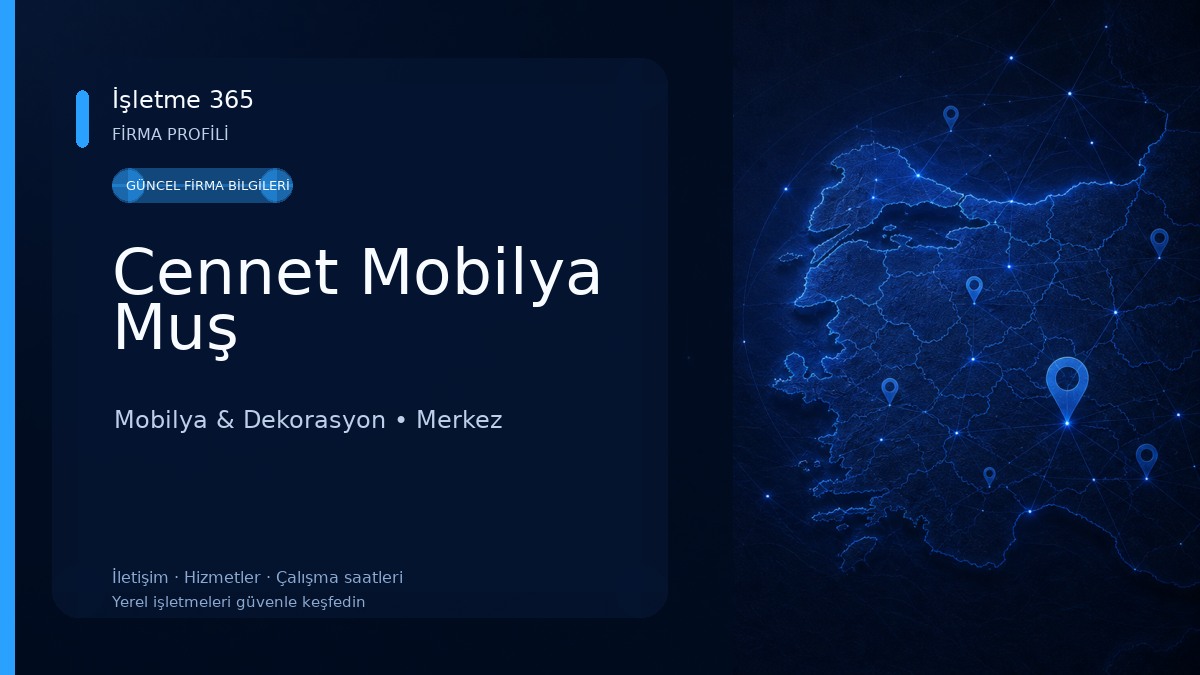 Cennet Mobilya Muş Mobilya & Dekorasyon