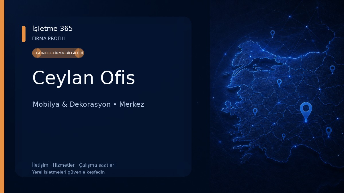 Ceylan Ofis Mobilya & Dekorasyon
