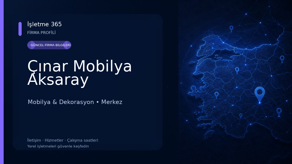 Çınar Mobilya Aksaray
