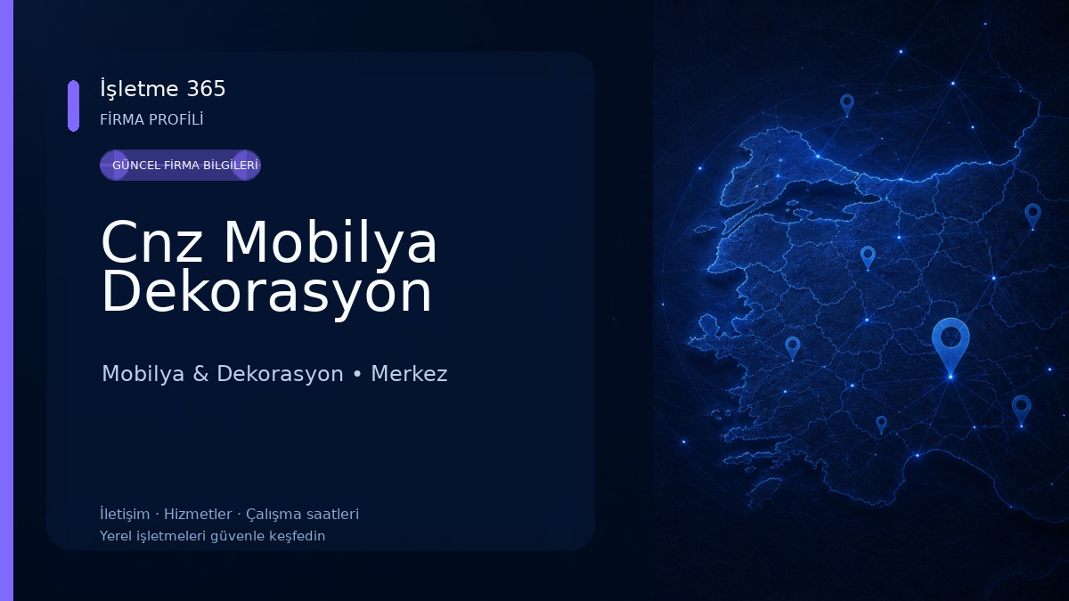 Cnz Mobilya Dekorasyon