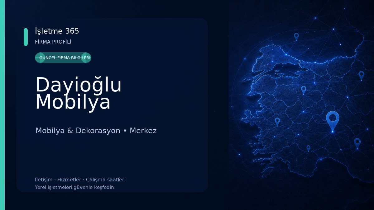 Dayioğlu Mobilya Mobilya & Dekorasyon