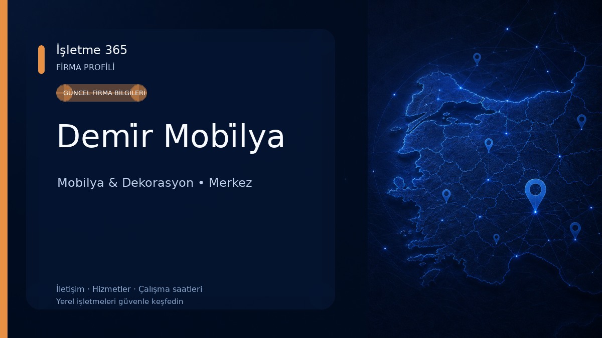 Demi̇r Mobi̇lya Mobilya & Dekorasyon