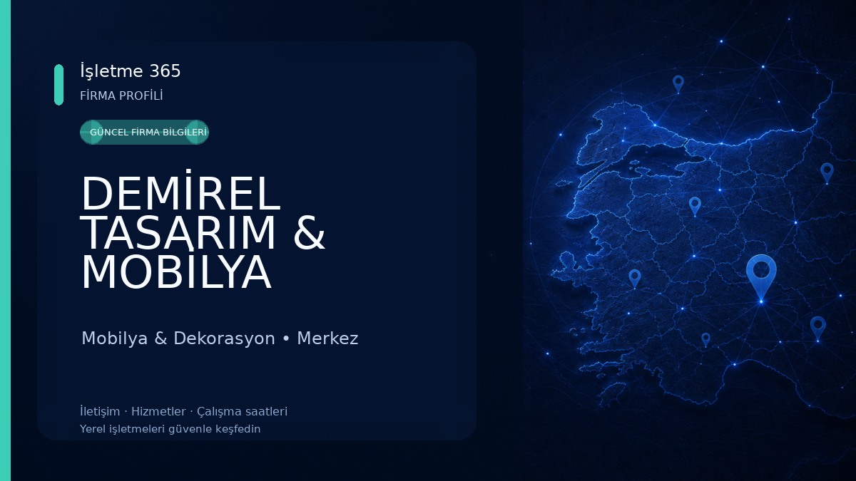 DEMİREL TASARIM & MOBİLYA SAN.TİC.LTD.ŞTİ Mobilya & Dekorasyon