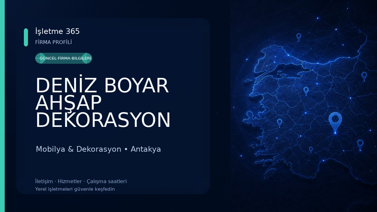 DENİZ BOYAR AHŞAP DEKORASYON Mobilya & Dekorasyon