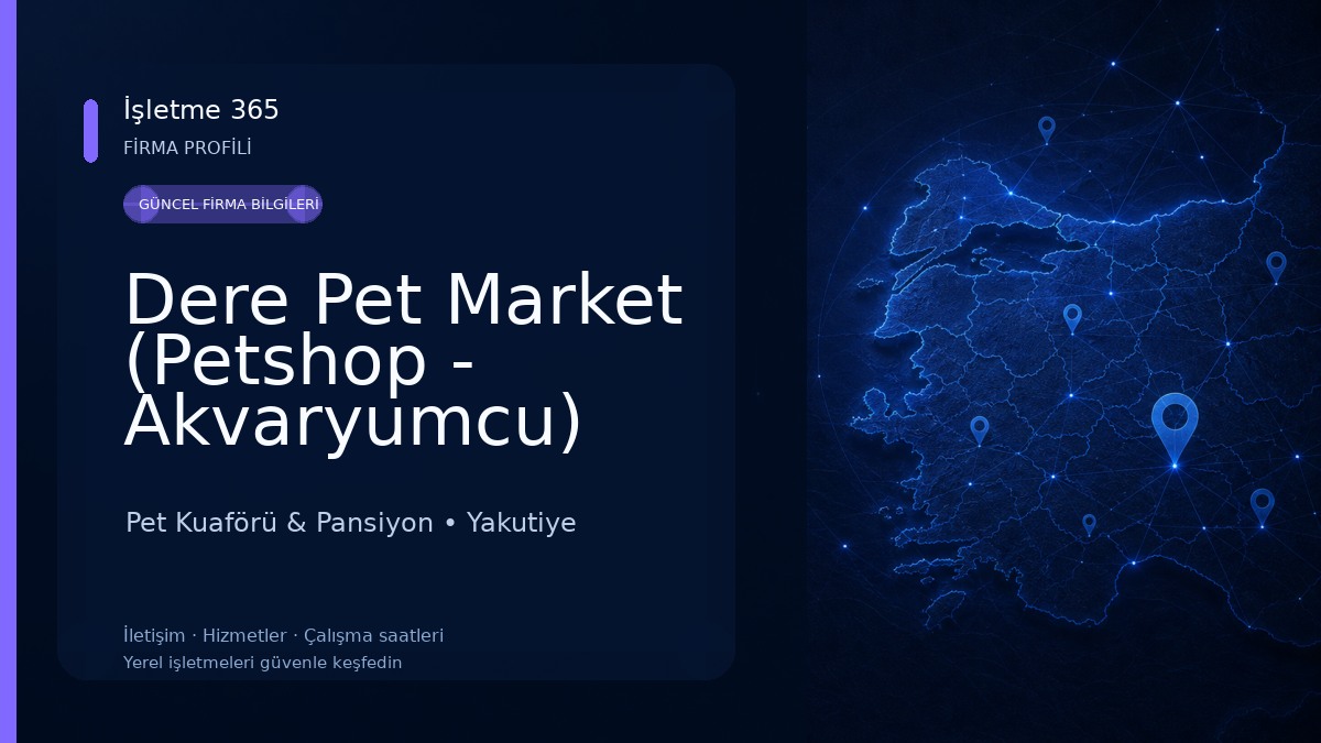 Dere Pet Market (Petshop - Akvaryumcu) 