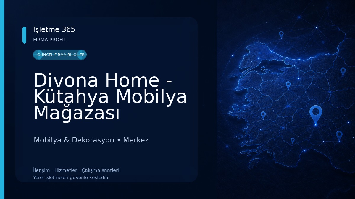 Divona Home - Kütahya Mobilya Mağazası Mobilya & Dekorasyon