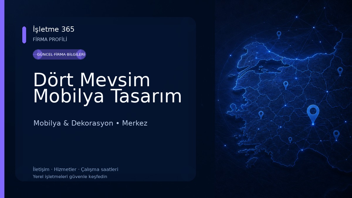 Dört Mevsim Mobilya Tasarım Mobilya & Dekorasyon