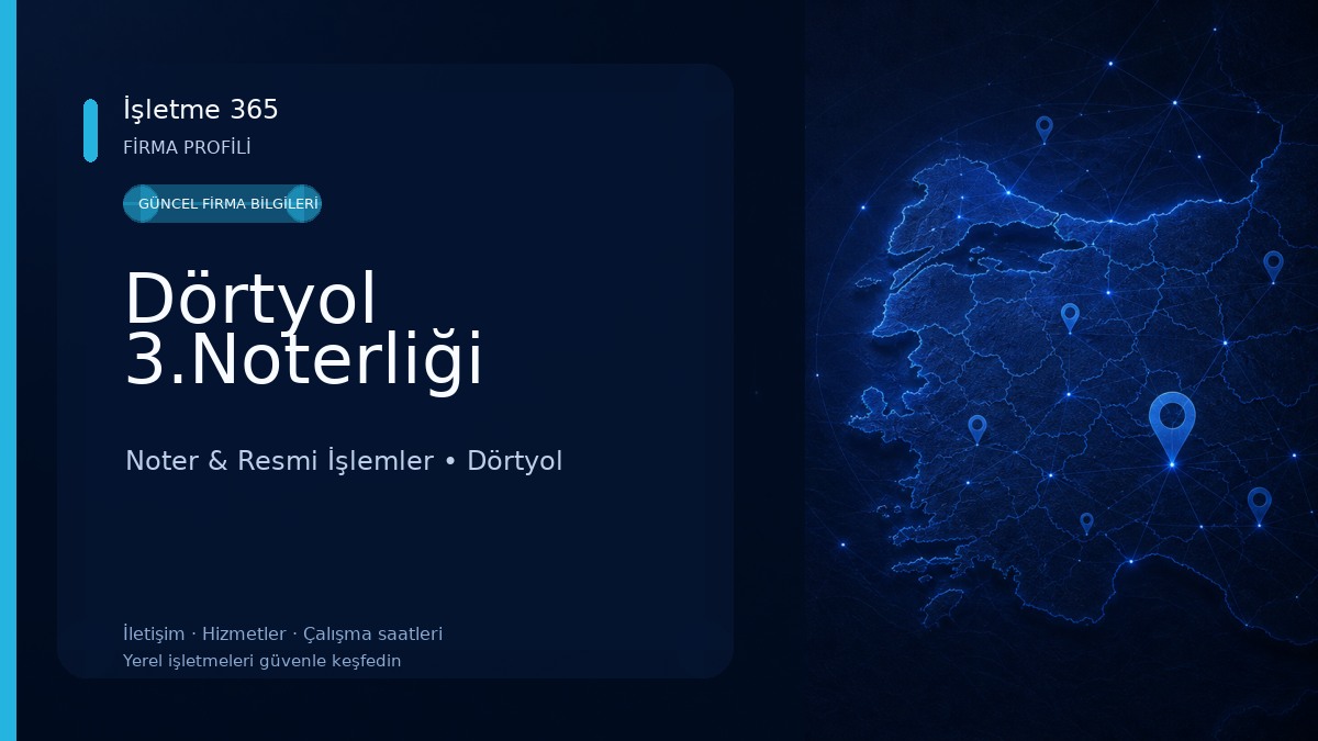 Dörtyol 3.Noterliği 