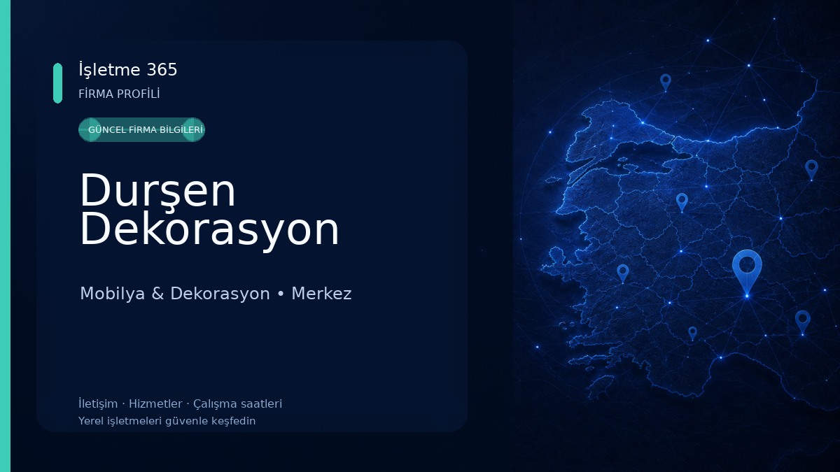 Durşen Dekorasyon Mobilya & Dekorasyon