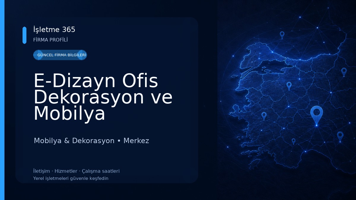 E-Dizayn Ofis Dekorasyon ve Mobilya