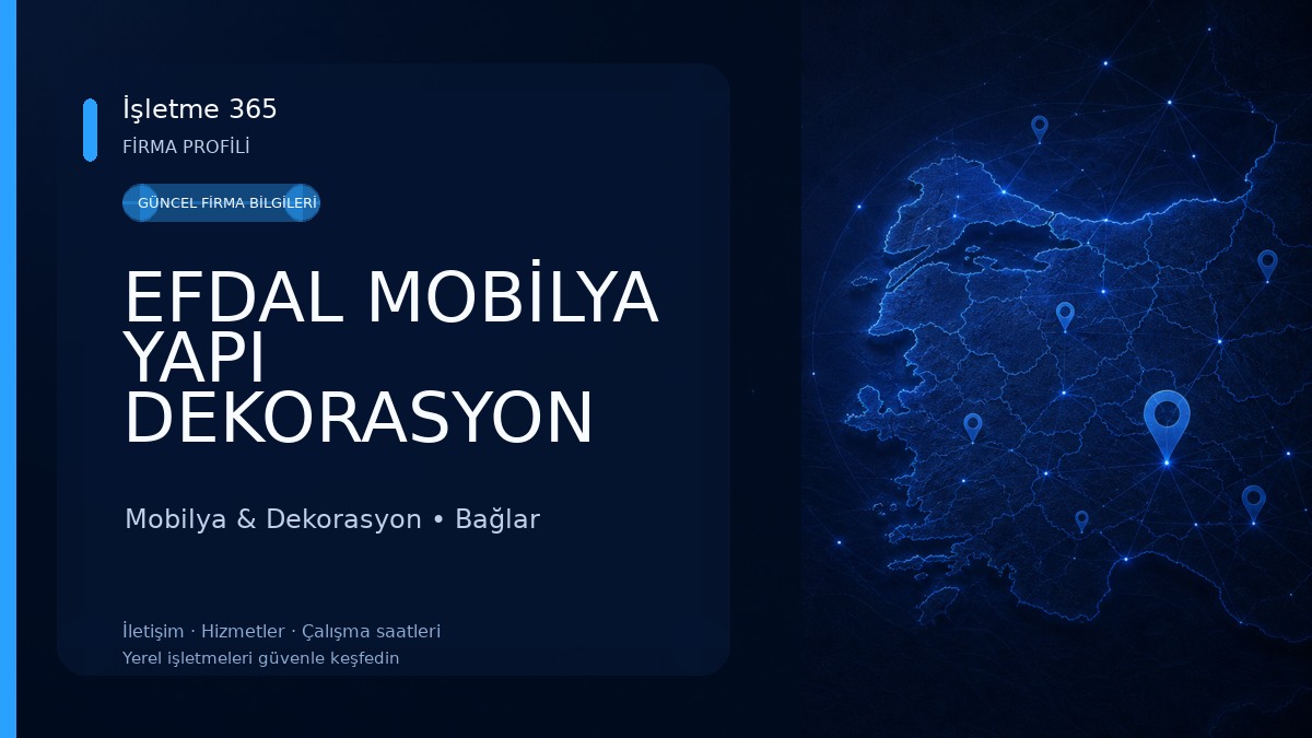 EFDAL MOBİLYA YAPI DEKORASYON Mobilya & Dekorasyon