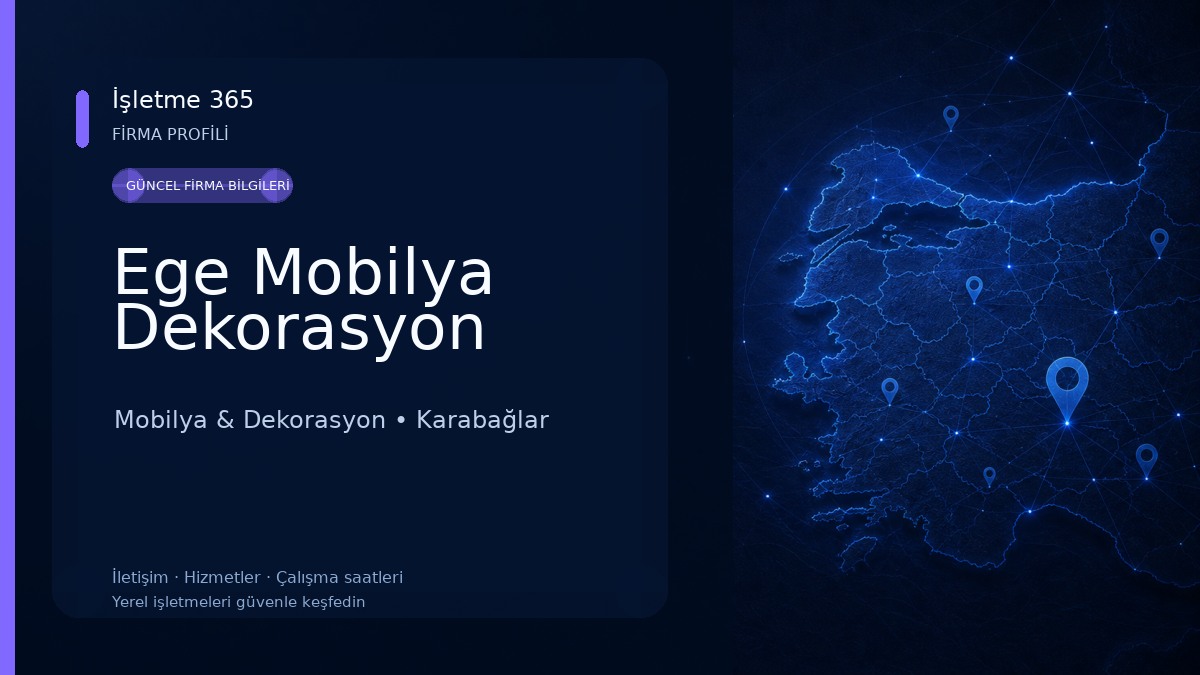 Ege Mobilya Dekorasyon