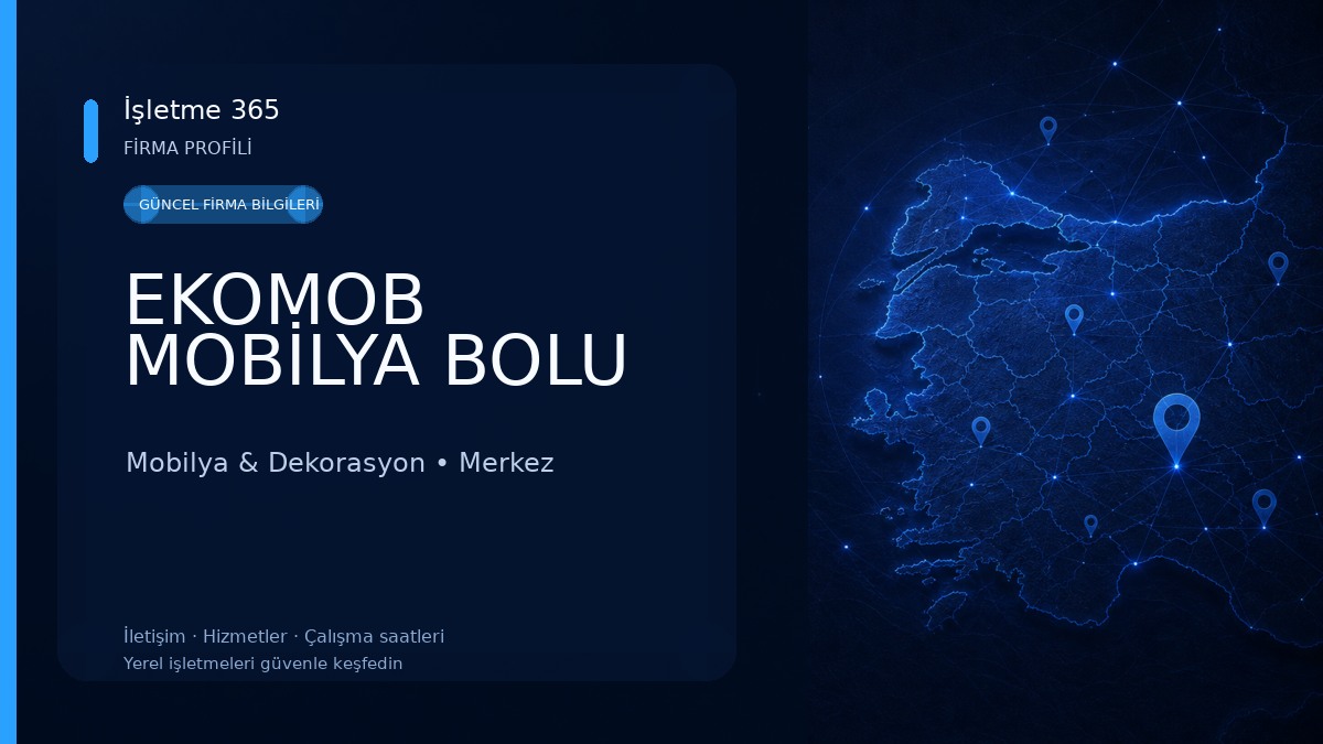 EKOMOB MOBİLYA BOLU