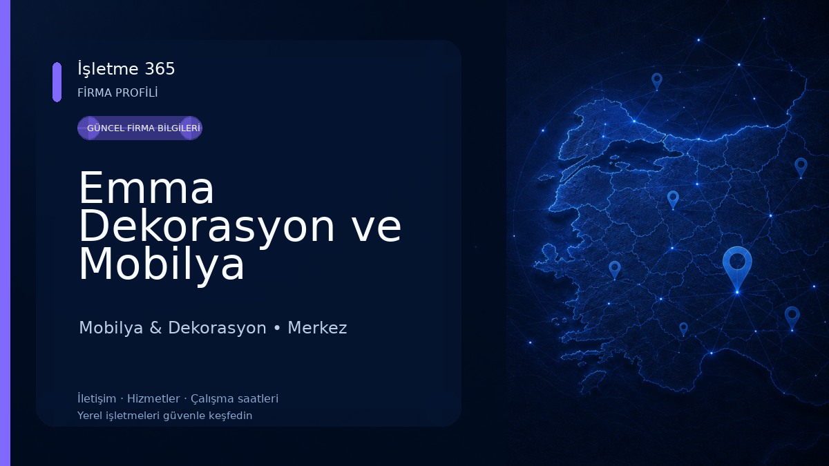 Emma Dekorasyon ve Mobilya Mobilya & Dekorasyon