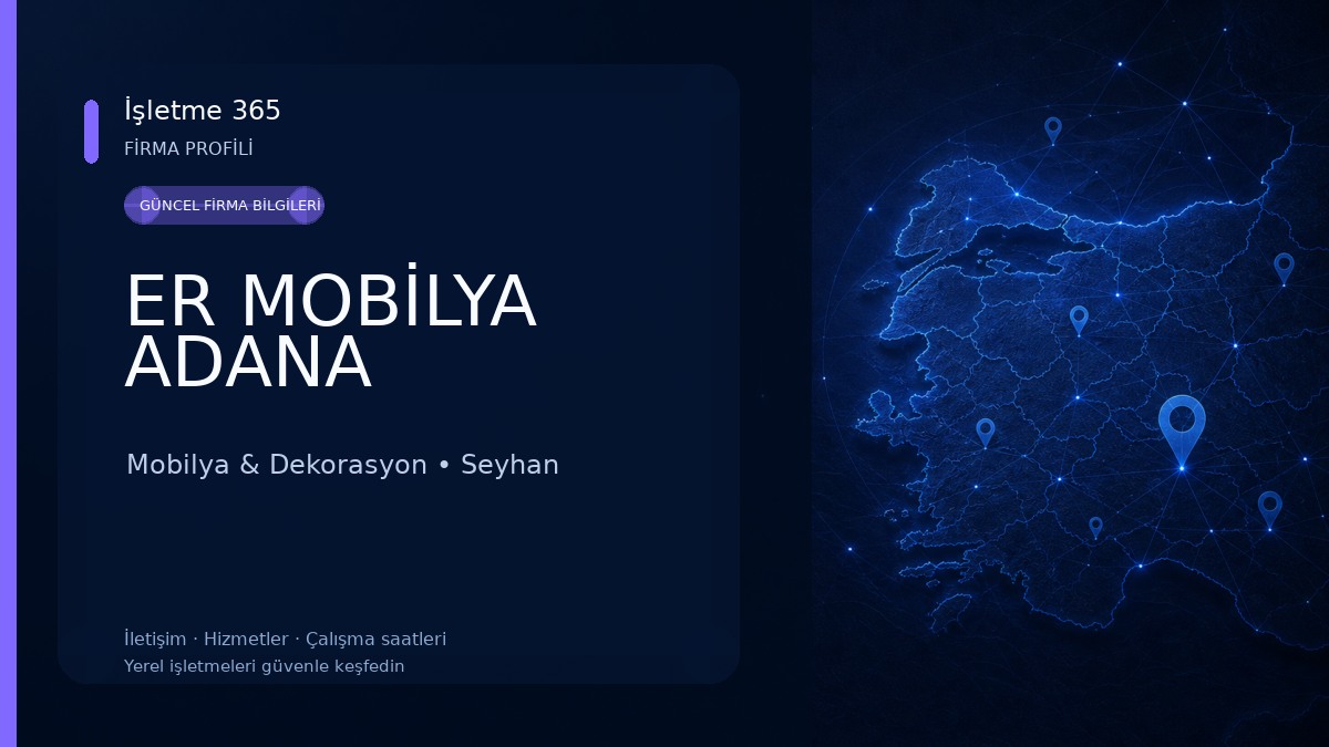 ER MOBİLYA ADANA 
