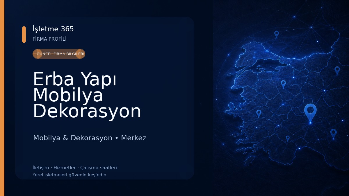 Erba Yapı Mobilya Dekorasyon 