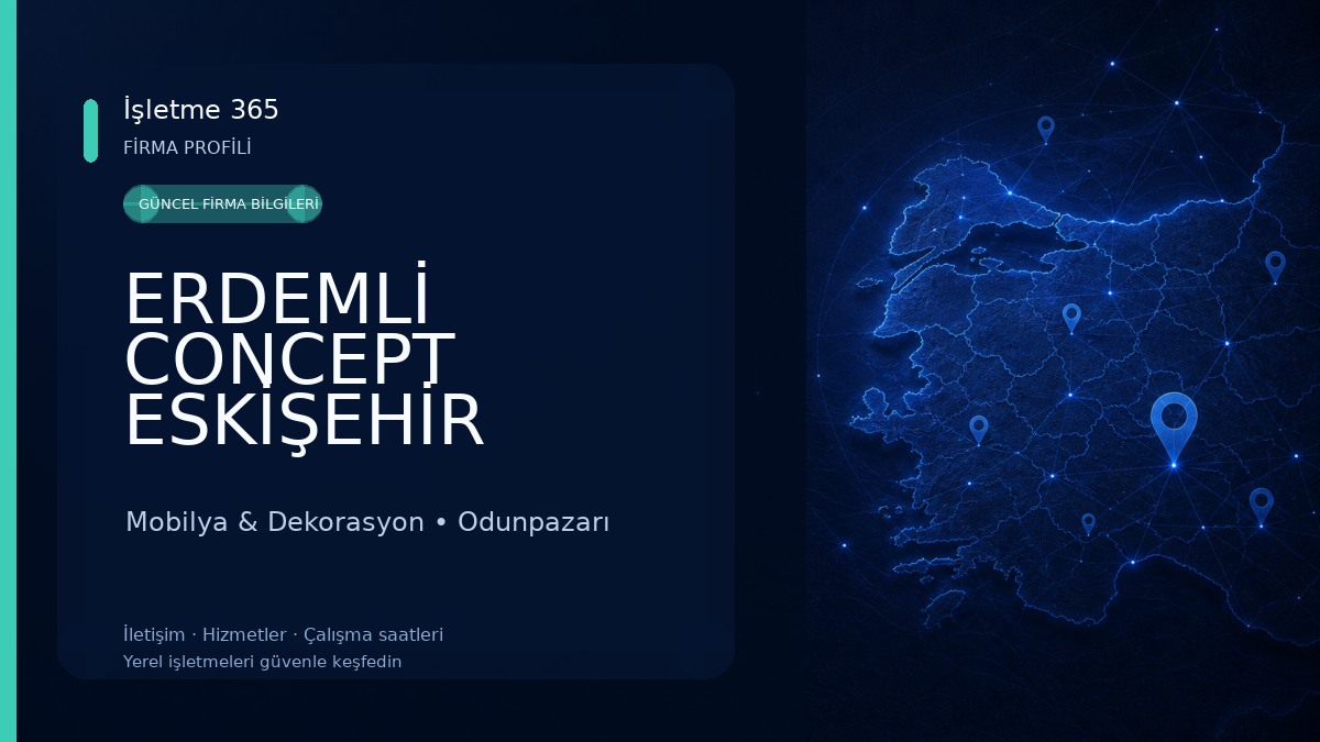 ERDEMLİ CONCEPT ESKİŞEHİR 