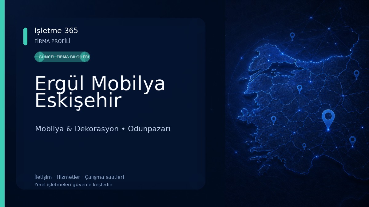 Ergül Mobilya Eskişehir Mobilya & Dekorasyon