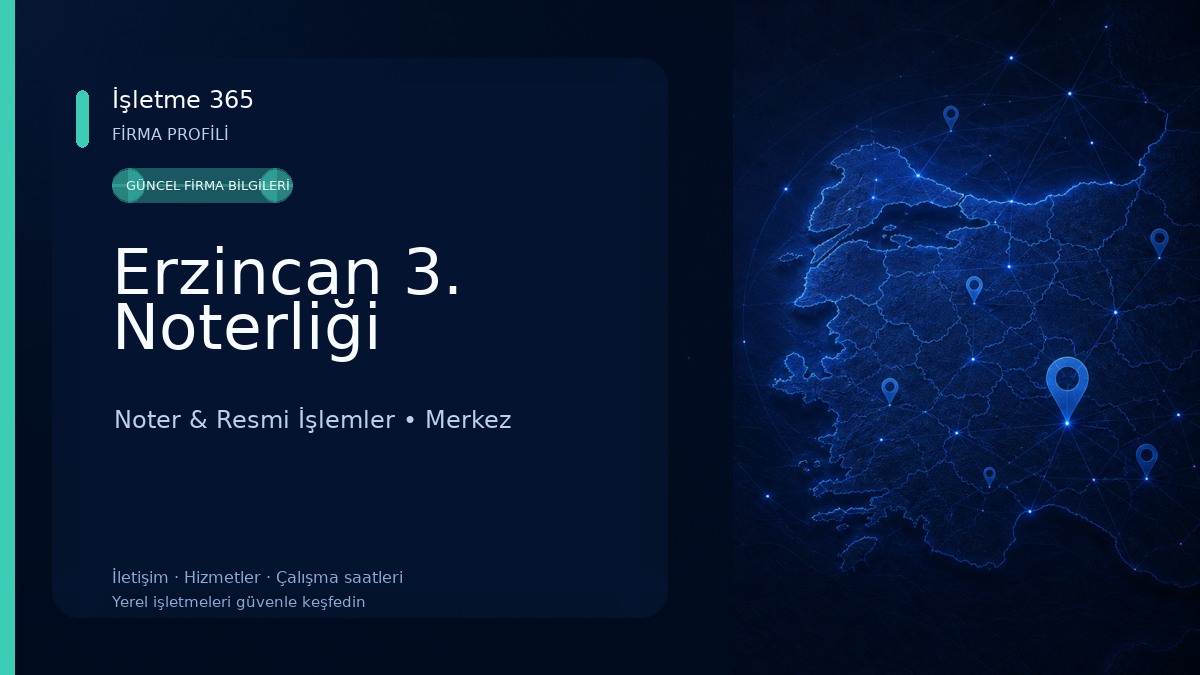 Erzincan 3. Noterliği 