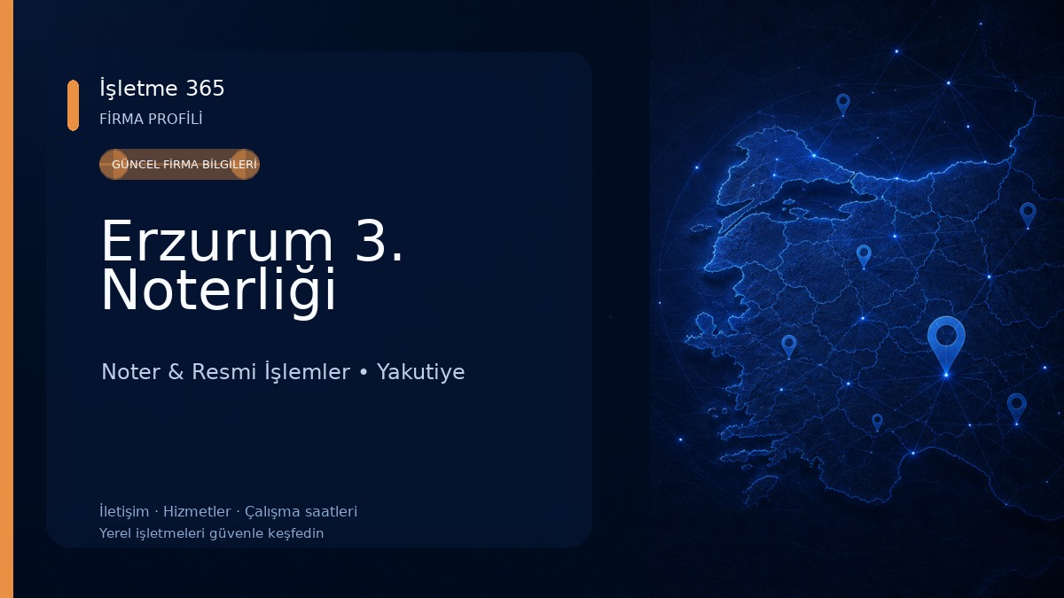 Erzurum 3. Noterliği 