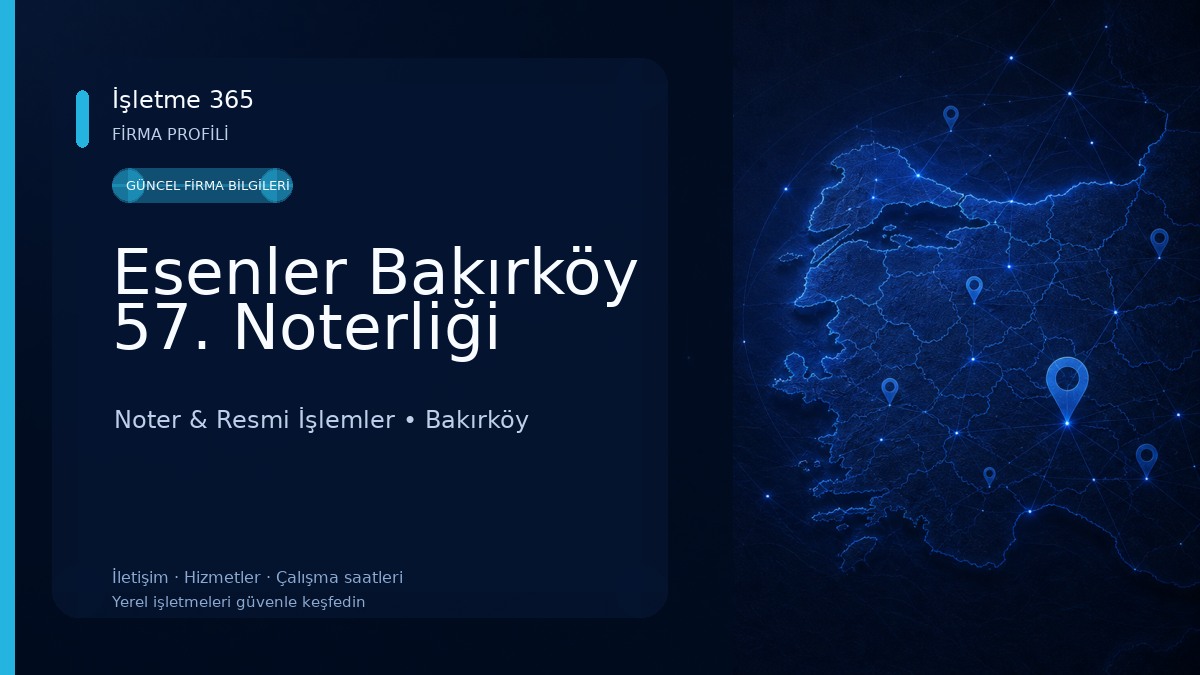 Esenler Bakırköy 57. Noterliği