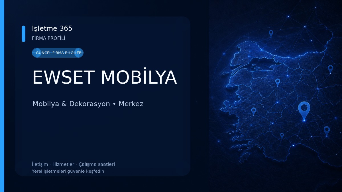 EWSET MOBİLYA