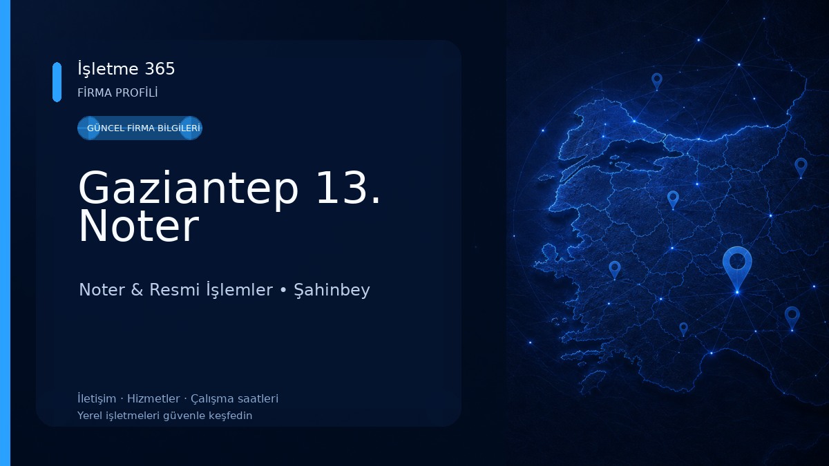 Gaziantep 13. Noter