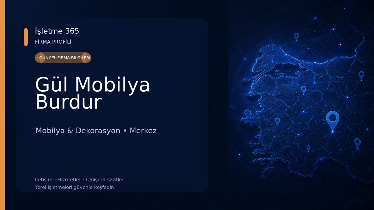 Gül Mobilya Burdur Mobilya & Dekorasyon