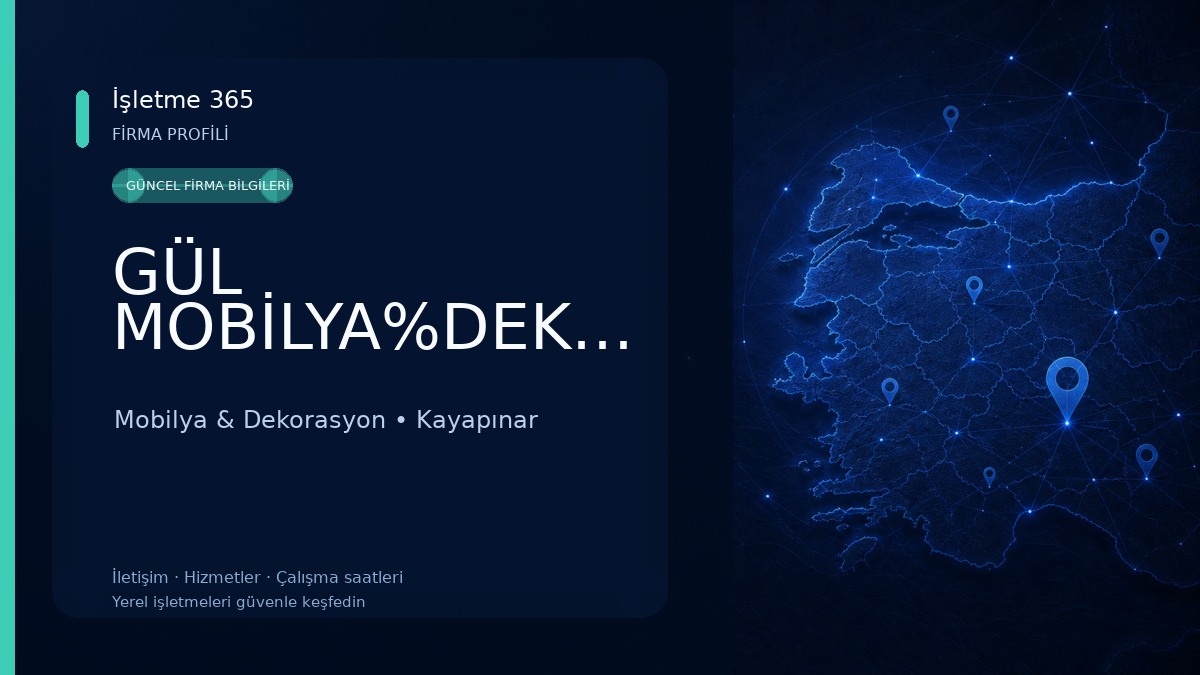 GÜL MOBİLYA%DEKORASYON Mobilya & Dekorasyon