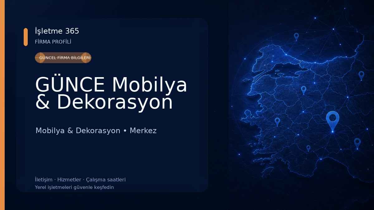 GÜNCE Mobilya & Dekorasyon Mobilya & Dekorasyon